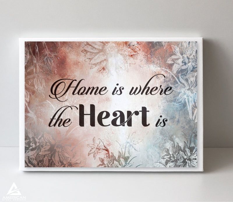 Home Is Where The Heart Is Canvas Print