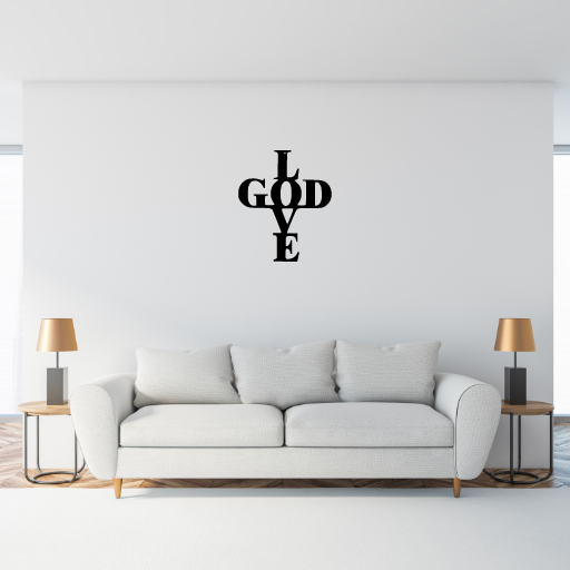 Love God Sign - American Steel Designs