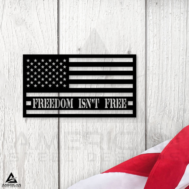 Freedom Isnt Free Flag