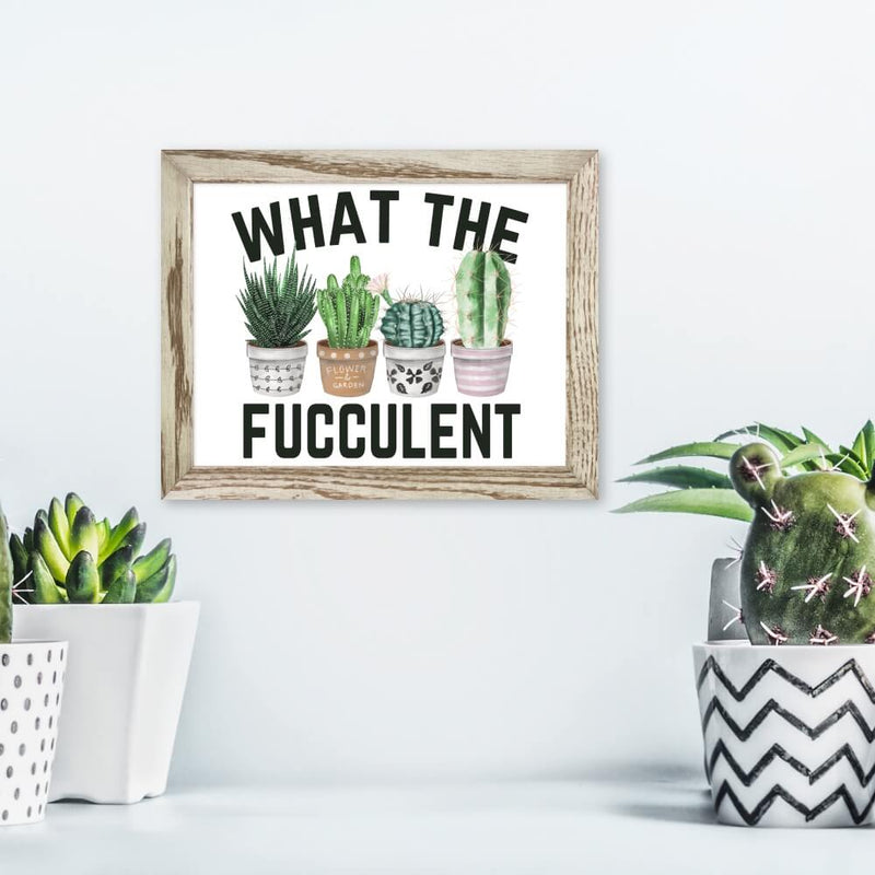 What the Fucculent Steel Print