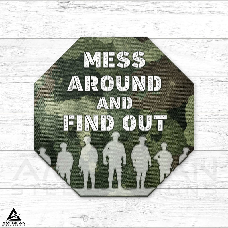 Mess Around And Find Out Silhouette Steel Print