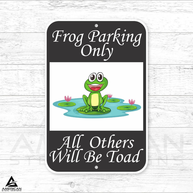 Frog Parking Only Steel Print