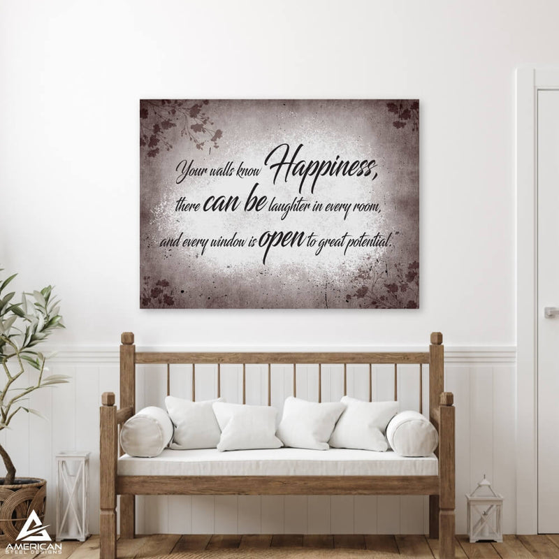 Your Walls Know Happiness Steel Print